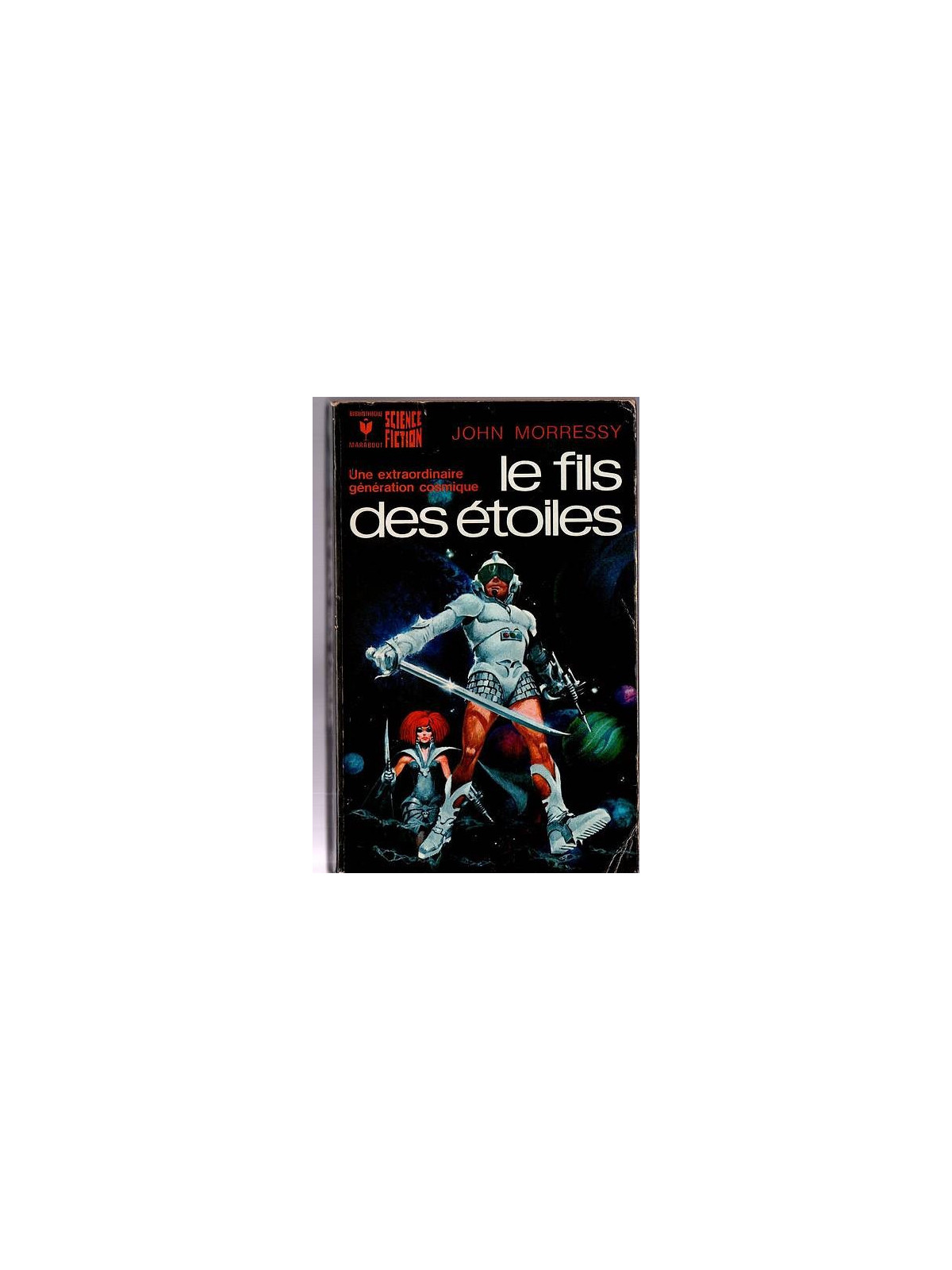 John Morressy : Le fils des étoiles