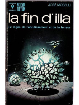 José Moselli : La fin d’Illa