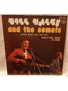 Bill Haley and the comets : More great rock and roll (12’’ vinyl)