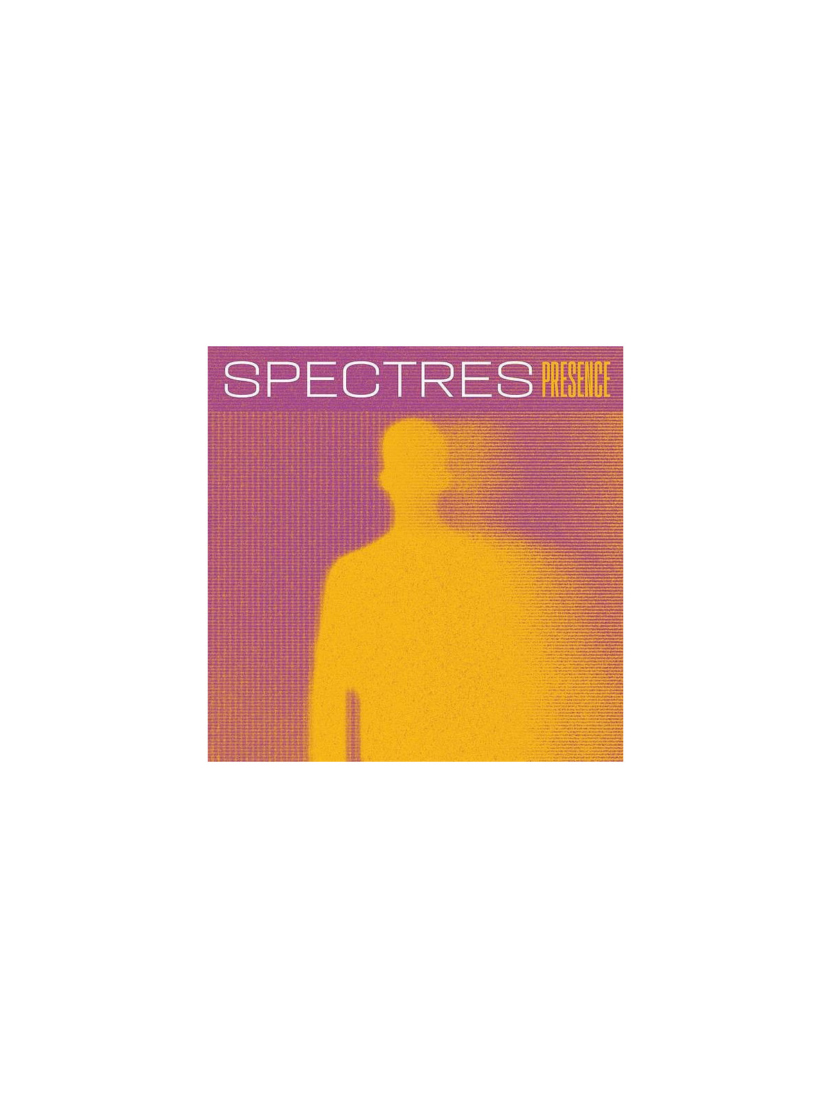 Spectres : Presence (Ltd edition 12’’ vinyl)