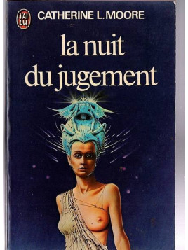 Catherine L. Moore : La nuit du jugement