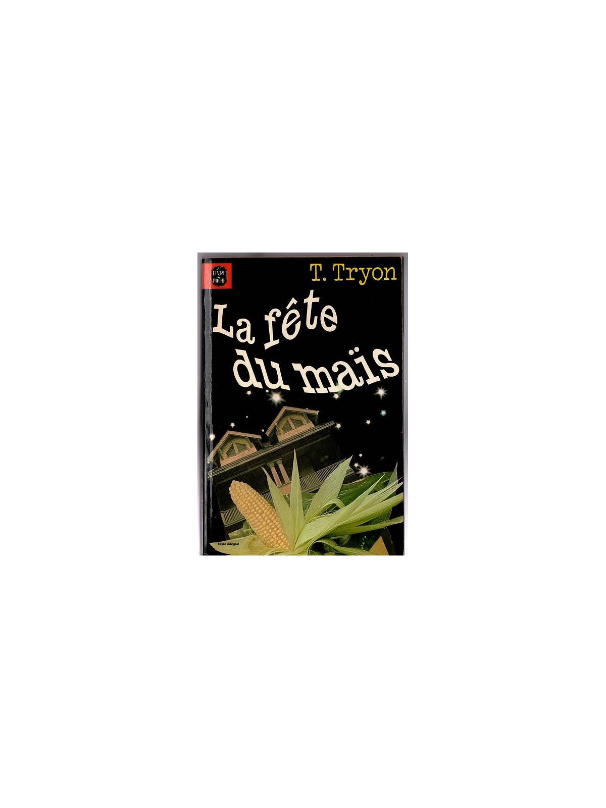 T. Tryon : La fête du maïs