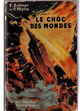 E. Balmer & P. Wylie : Le choc des mondes