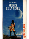 C. J. Cherryh : Frères de la Terre