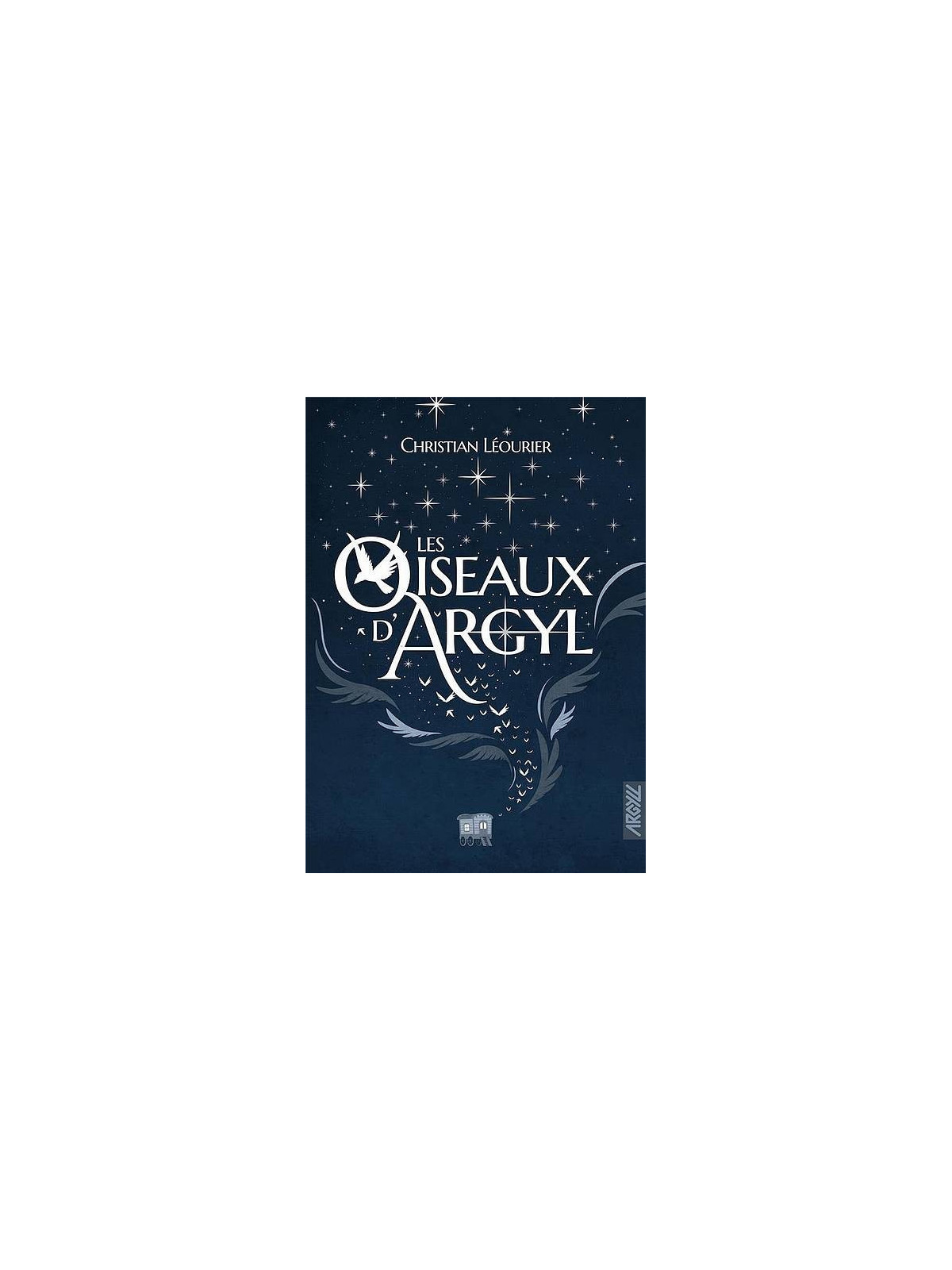 Christian Léourier : Les oiseaux d’argyl