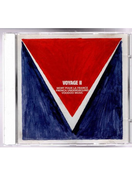 Compilation : Voyage II – mort pour la France – french underground voodoo music (CD)