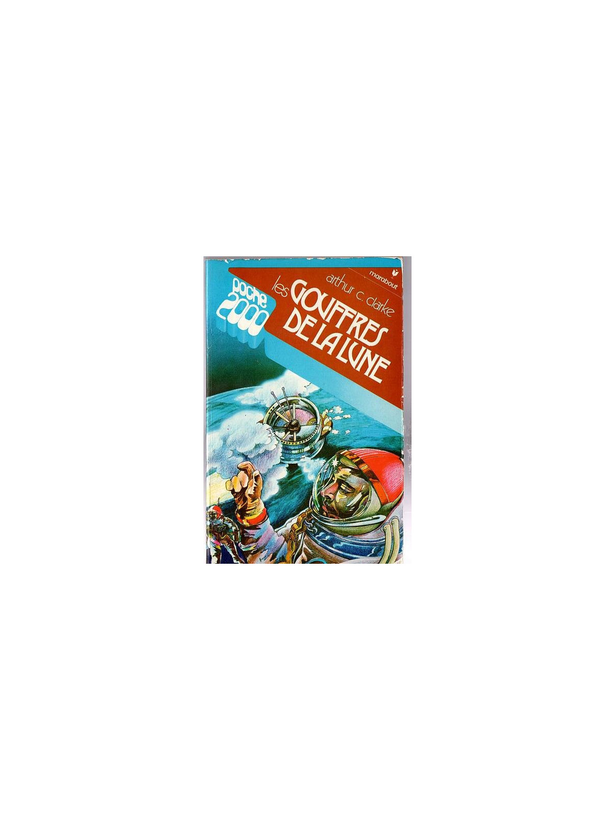 Arthur C. Clarke : Les gouffres de la lune