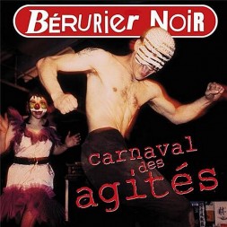 le disque de Bérurier noir : Carnaval des agités  est en stock en vinyle à ciel rouge, disquaire à dijon
