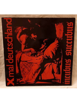 Xmal Deutschland : Incubus succubus (12’’ vinyl)