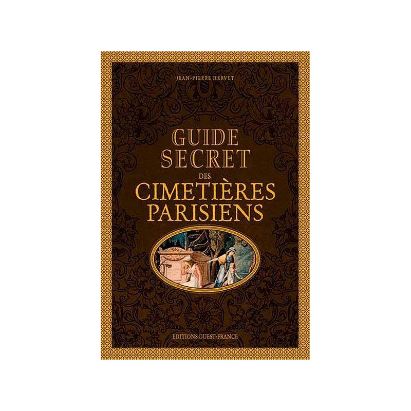 Jean-Pierre Hervet livre Guide secret des cimetières parisiens en stock à ciel rouge dijon