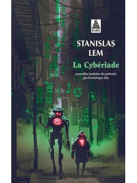 Stanislas Lem : La cybériade