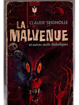 Claude Seignolle : La malvenue et autres récits diaboliques