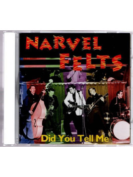 Narvel felts : Did you tell me (CD)