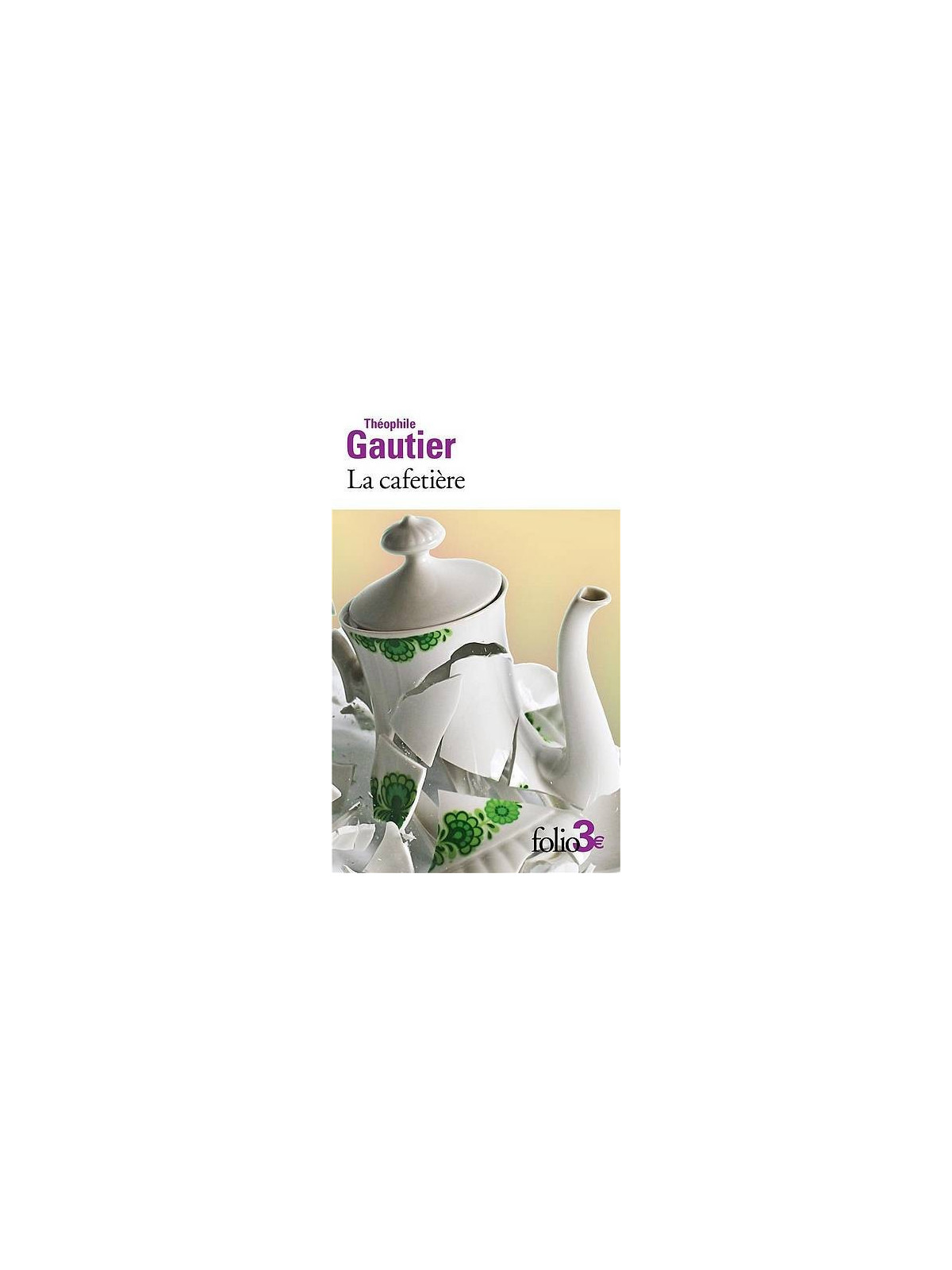 Théophile Gautier livre La cafetière et autres contes fantastiques en stock à la librairie ciel rouge à dijon