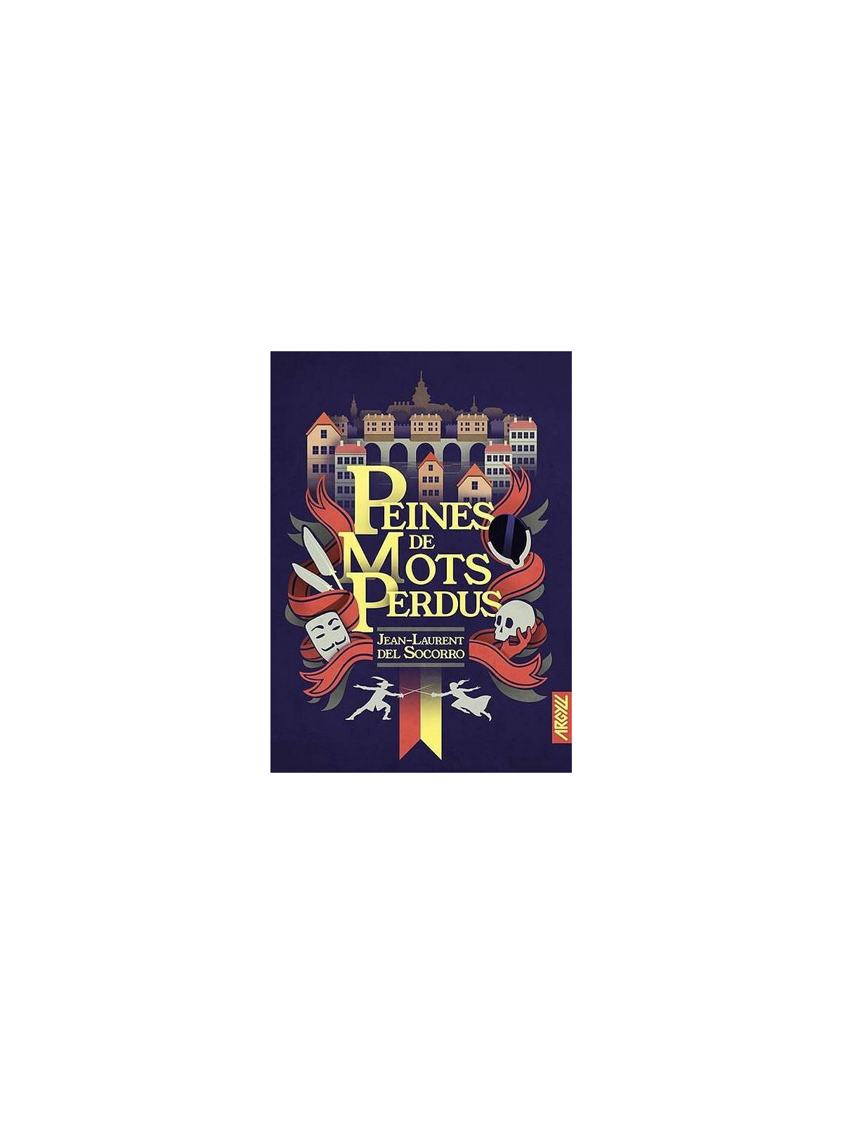 Jean-Laurent Del Socorro : Peines de mots perdus