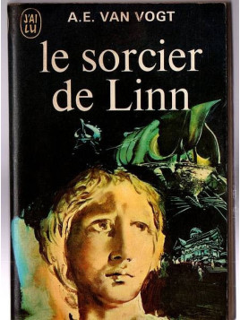 A. E. Van Vogt : Le sorcier de Linn