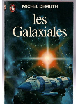 Michel Demuth : Les galaxiales