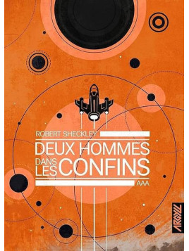 Robert Sheckley : Deux hommes dans les confins