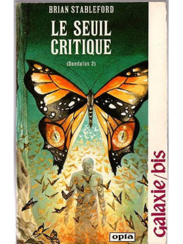 Brian Stableford : Daedalus 2 : le seuil critique