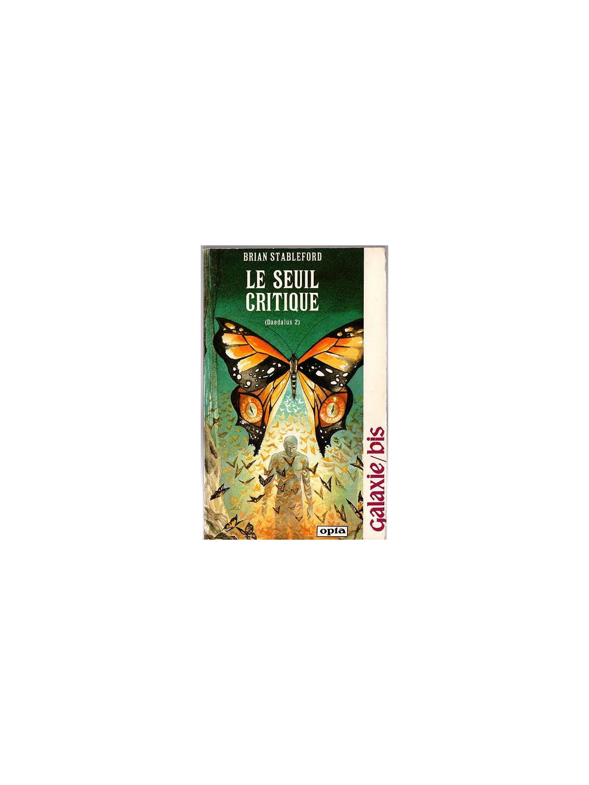 Brian Stableford : Daedalus 2 : le seuil critique