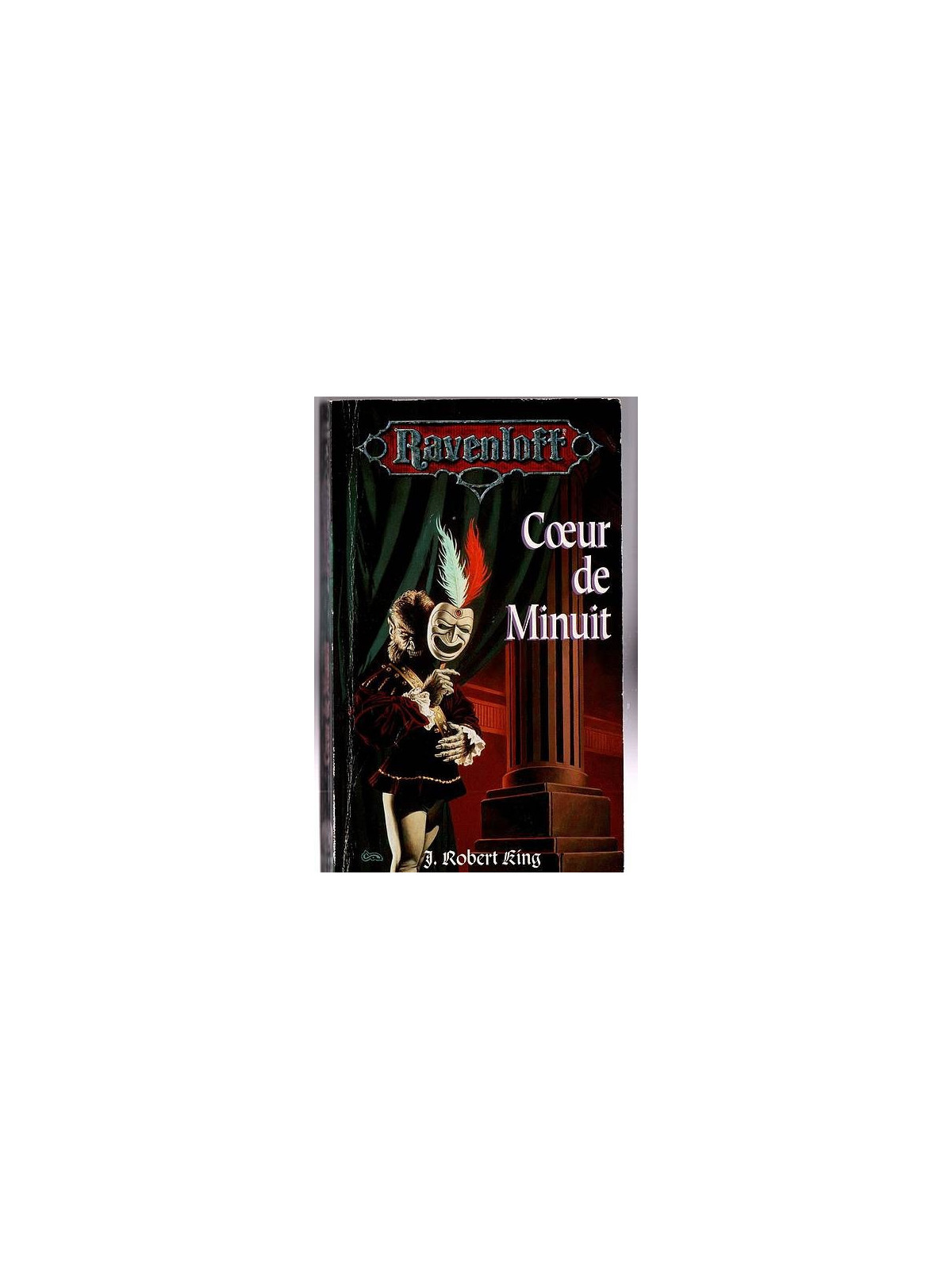 J. Robert King : Ravenloft – Cœur de minuit