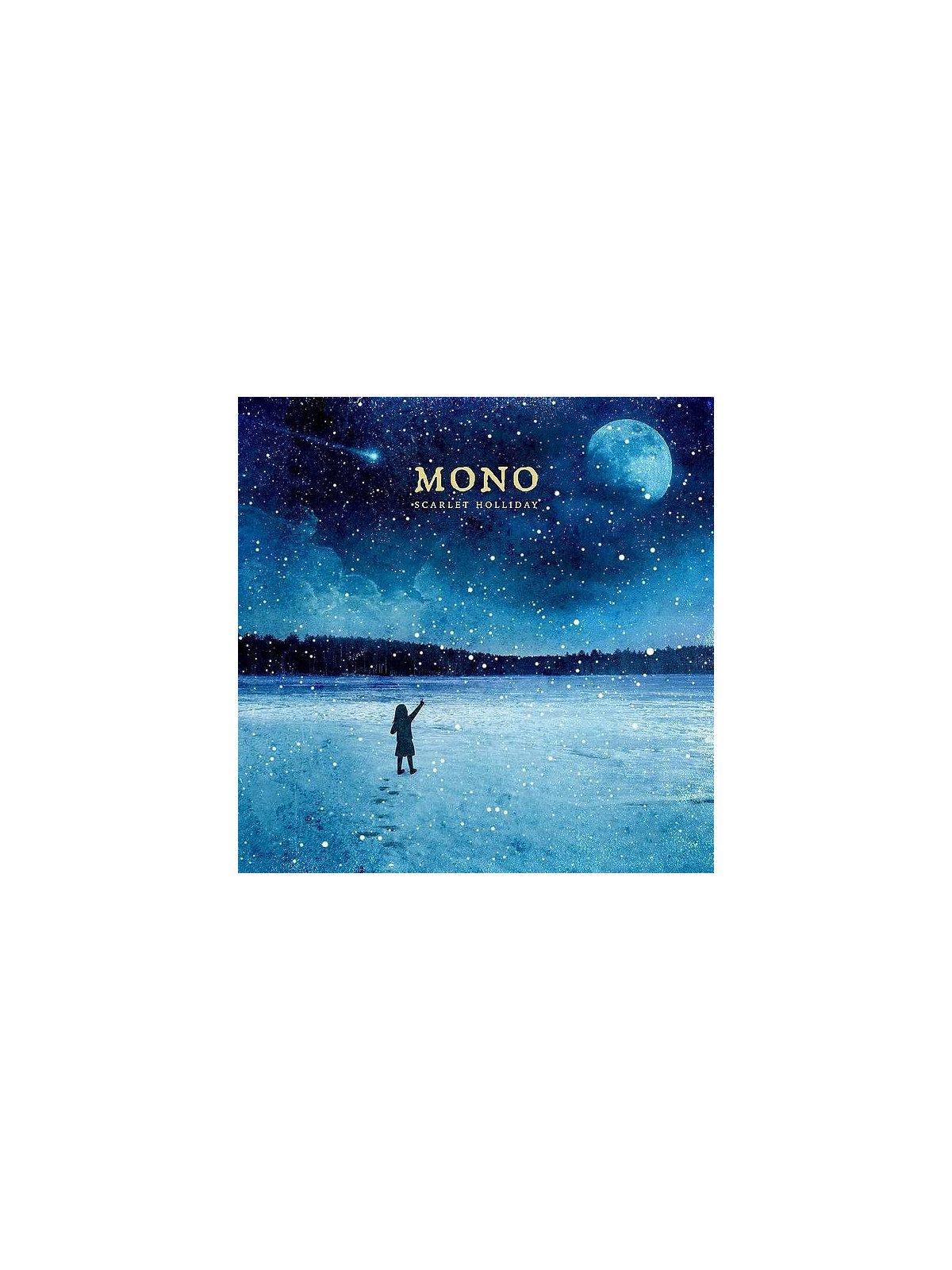 Mono : Scarlet holliday (10’’ vinyl)