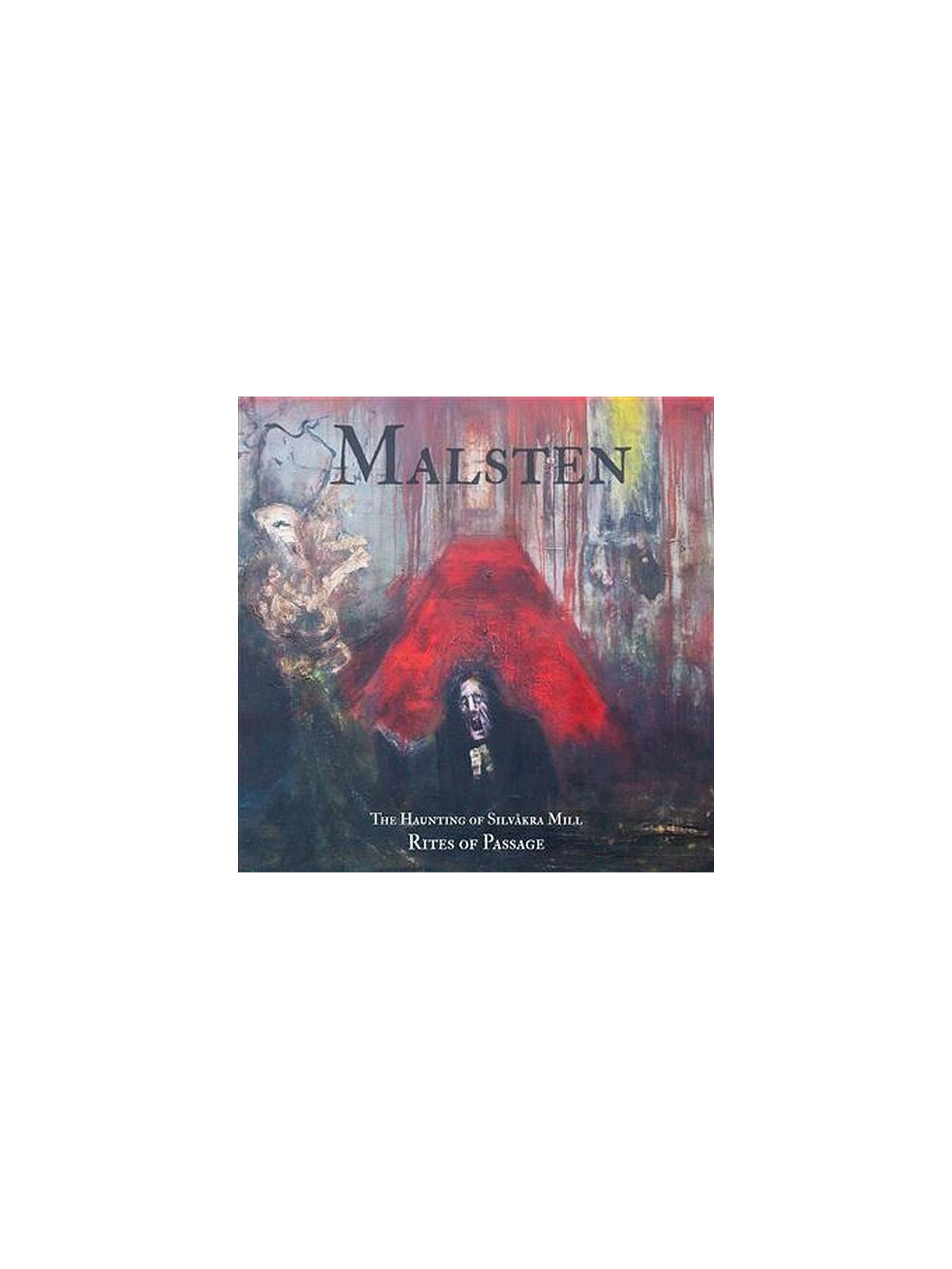 Malsten : The haunting of Silvakra mill – rites of passage (CD)