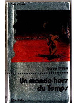 Larry Niven : Un monde hors du temps