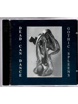 Dead can dance : Gothic spleens (CD)