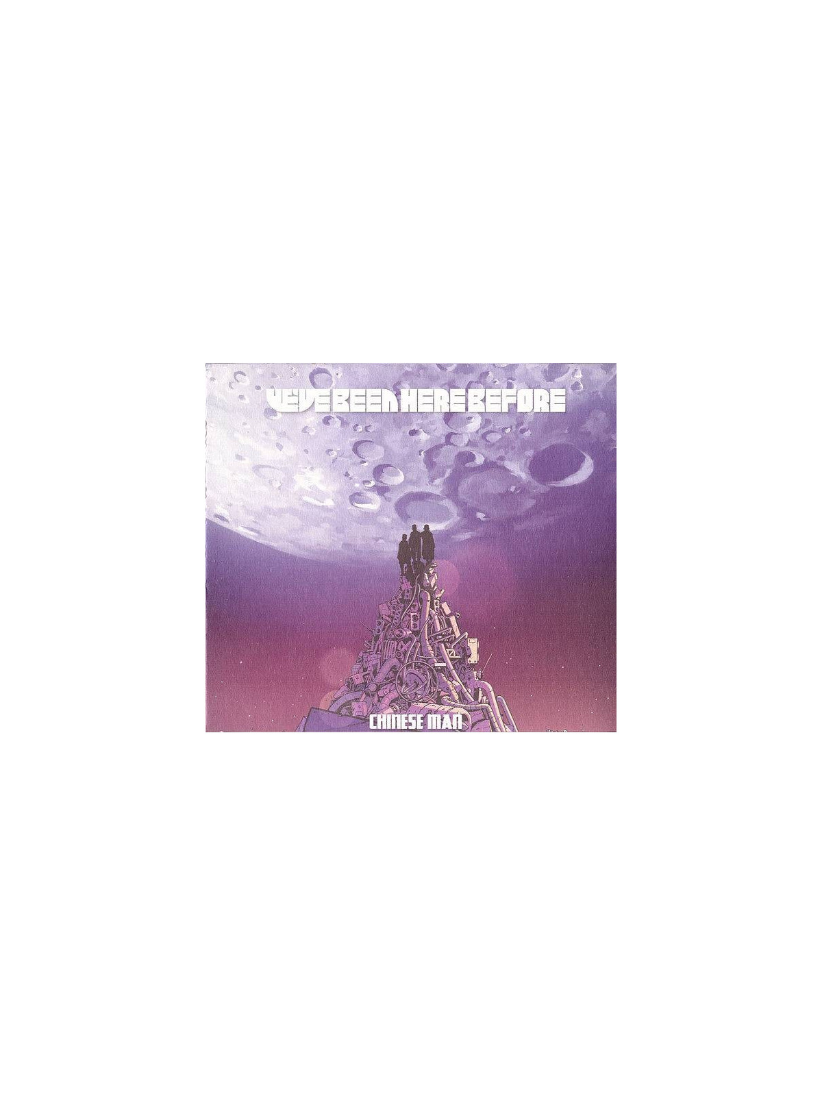 Chinese man : We’ve been here before (CD)