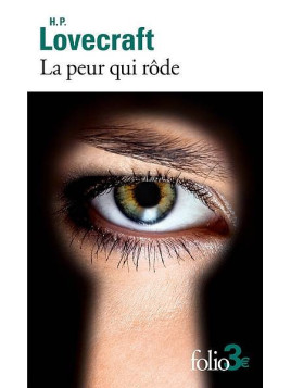 H. P. Lovecraft livre La peur qui rôde en stock à la librairie ciel rouge à dijon