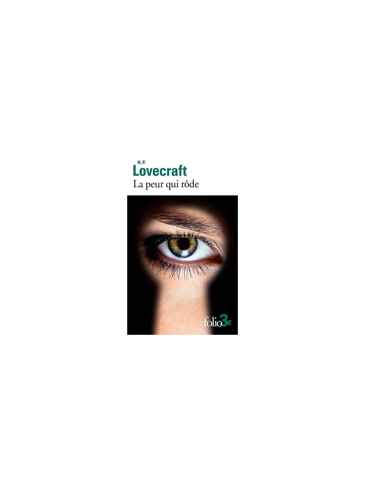 H. P. Lovecraft livre La peur qui rôde en stock à la librairie ciel rouge à dijon