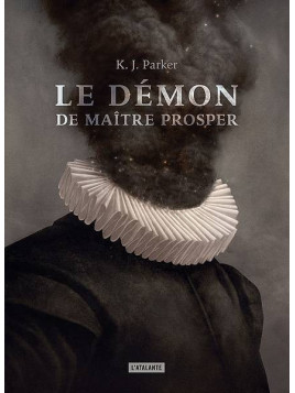 K. J. Parker : Le démon de maître Prosper