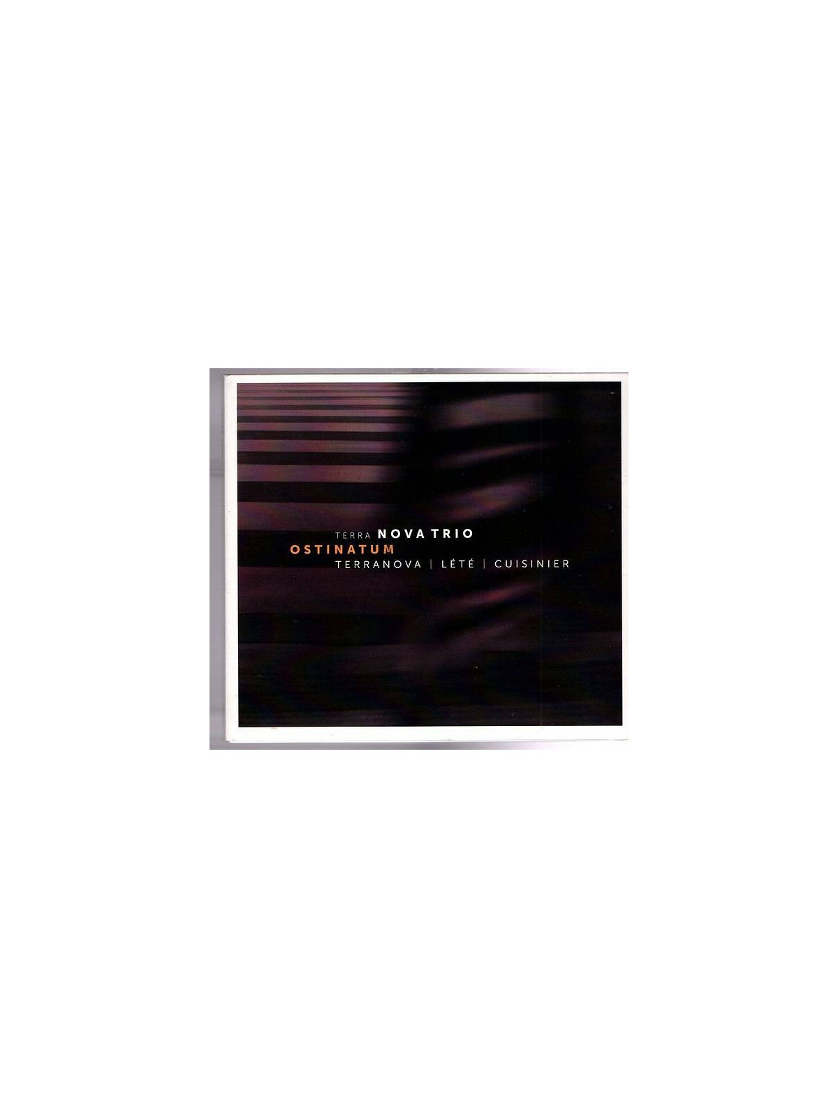Terra nova trio : Ostinatum (CD)