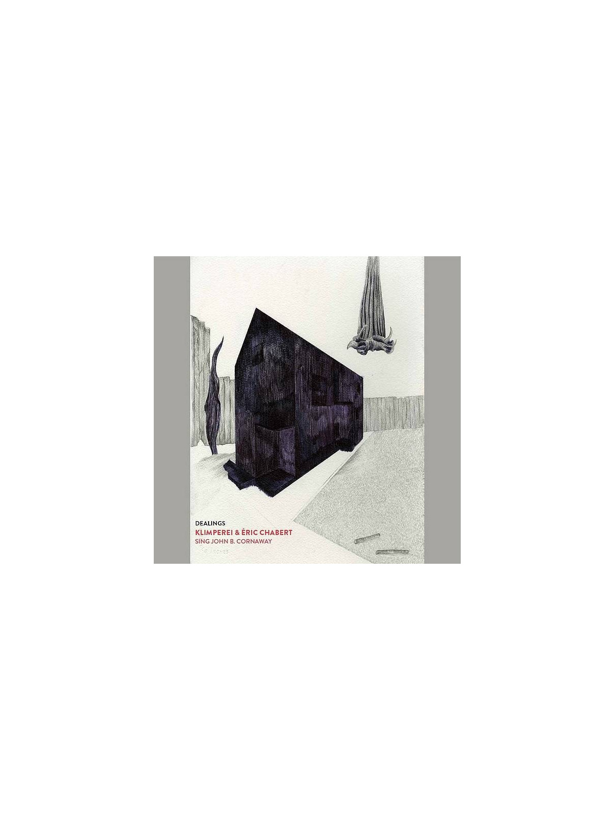 Klimperei & Eric Chabert : Dealings (12’’ vinyl)