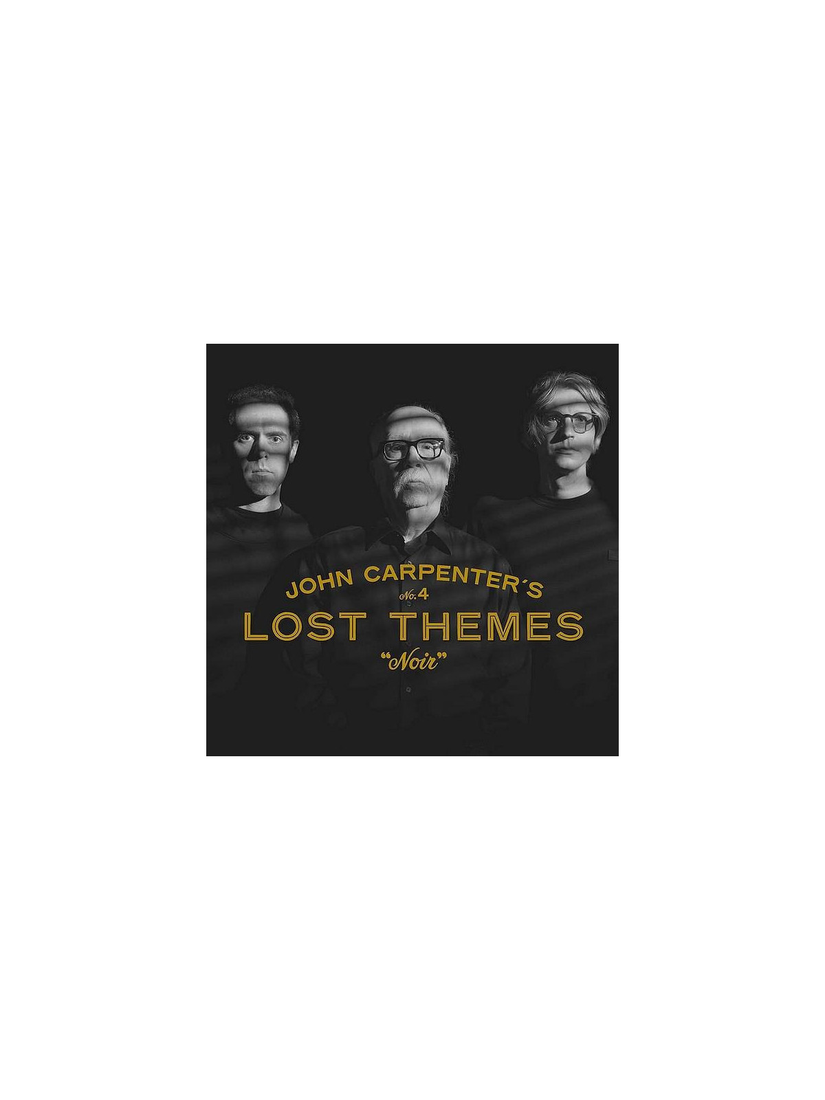 John Carpenter, Cody Carpenter & Daniel Davies : Lost themes IV : noir (CD)