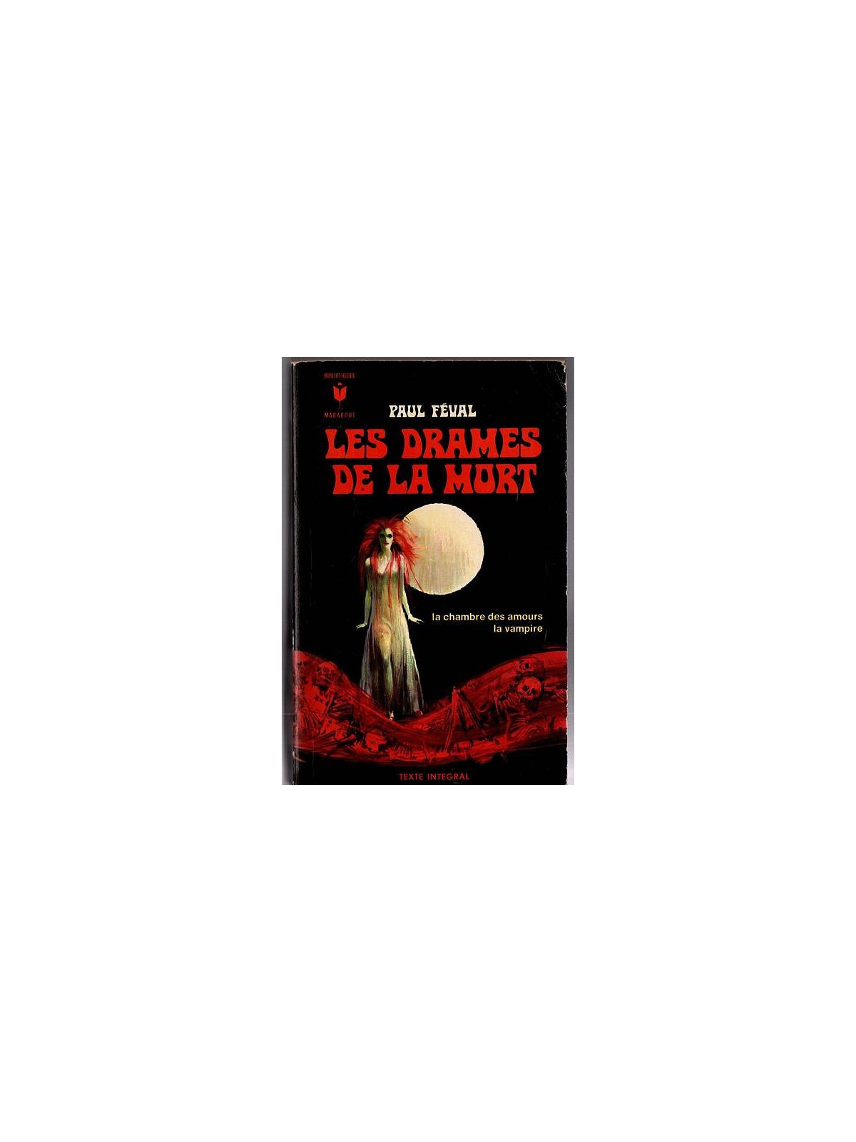 Paul Féval : Les drames de la mort