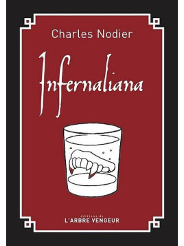 Charles Nodier : Infernaliana