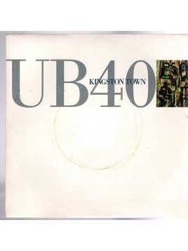 UB40 : Kingston town / Lickwood (7’’ vinyl)