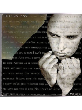 The Christians : Words / Long gone (7’’ vinyl)