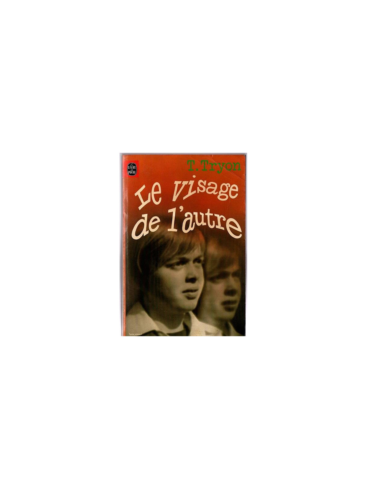 Thomas Tryon : Le visage de l’autre