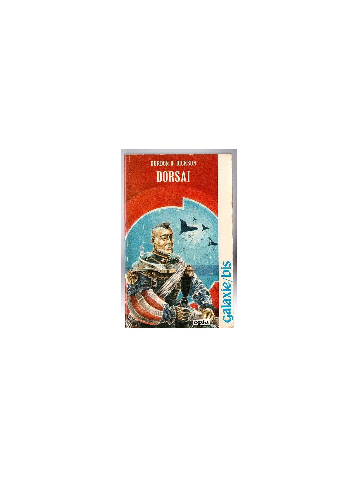 Gordon R. Dickson : Dorsai