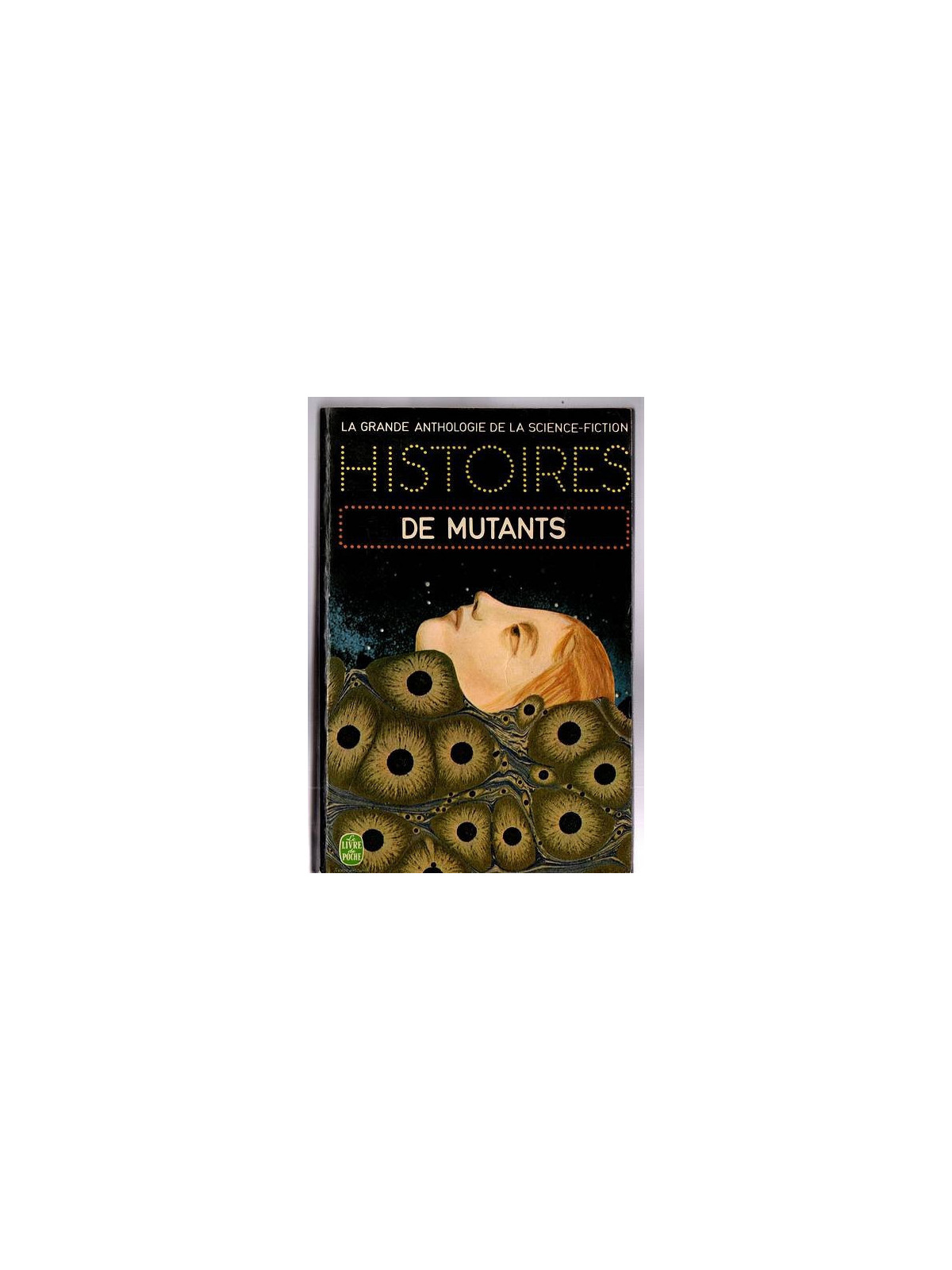 Anthologie : Histoires de mutants