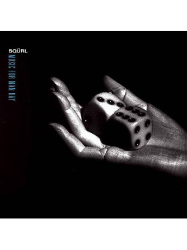 Sqürl : Music for Man Ray (Ltd edition 12’’ vinyl)