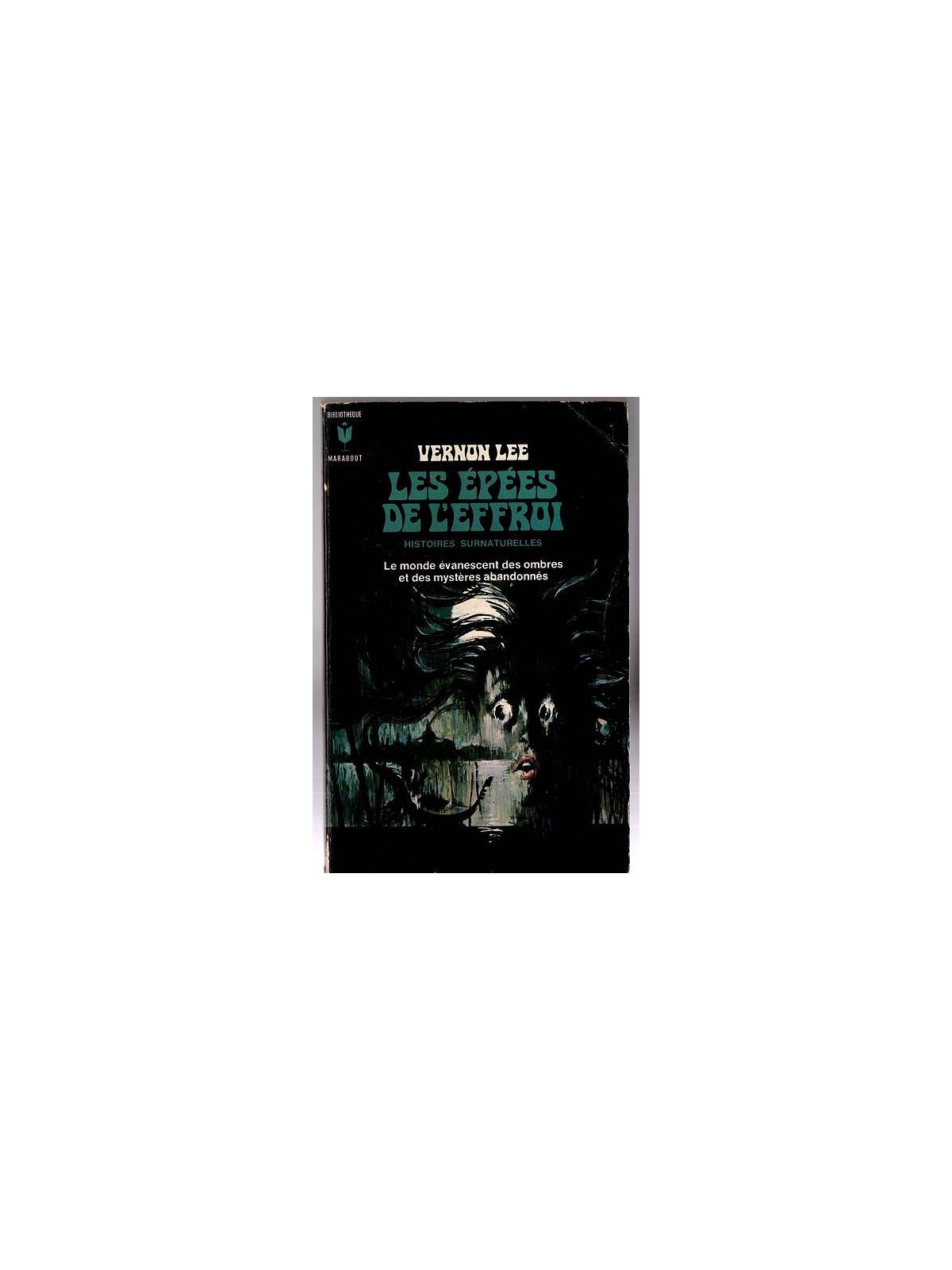 Vernon Lee : Les épées de l’effroi