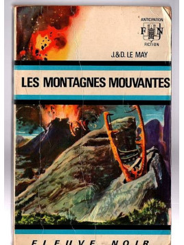 Jean-Louis & Doris Le May : Les montagnes mouvantes