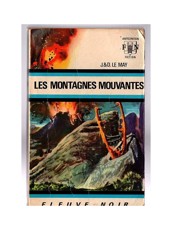 Jean-Louis & Doris Le May : Les montagnes mouvantes