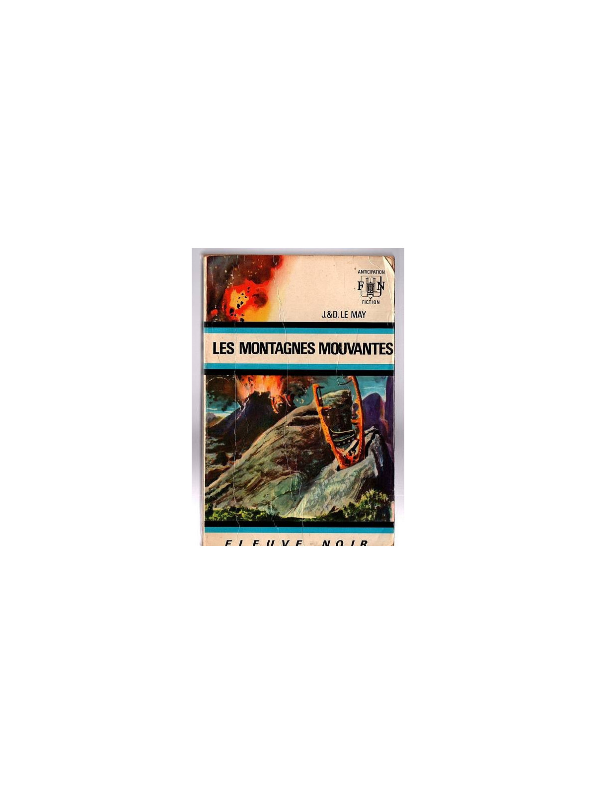 Jean-Louis & Doris Le May : Les montagnes mouvantes