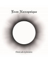 Eros necropsique : Plénitude éphémère (CD)