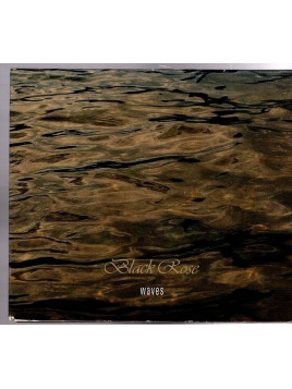 Black rose : Waves (CD)